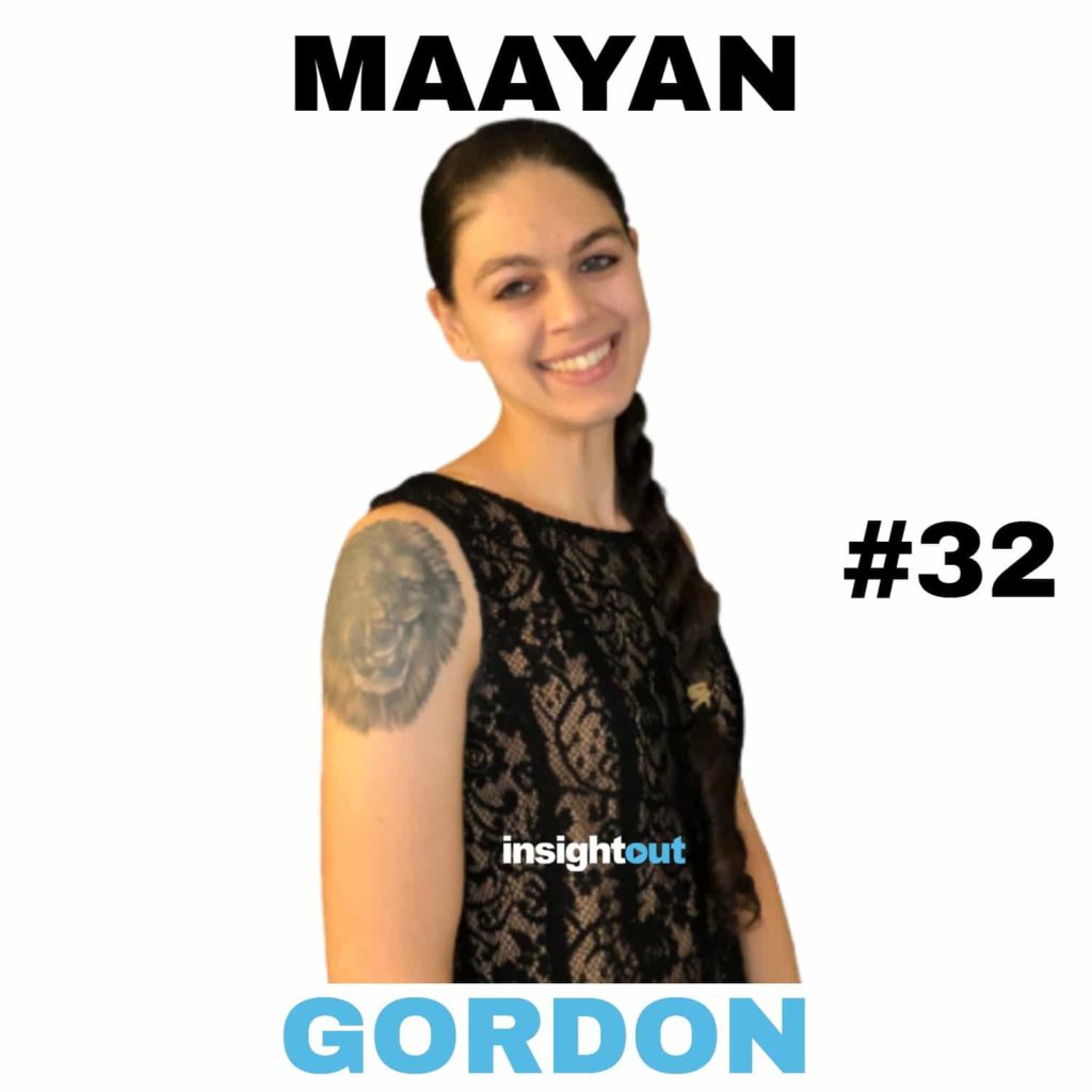 maayan gordon episode 32 interview insight out