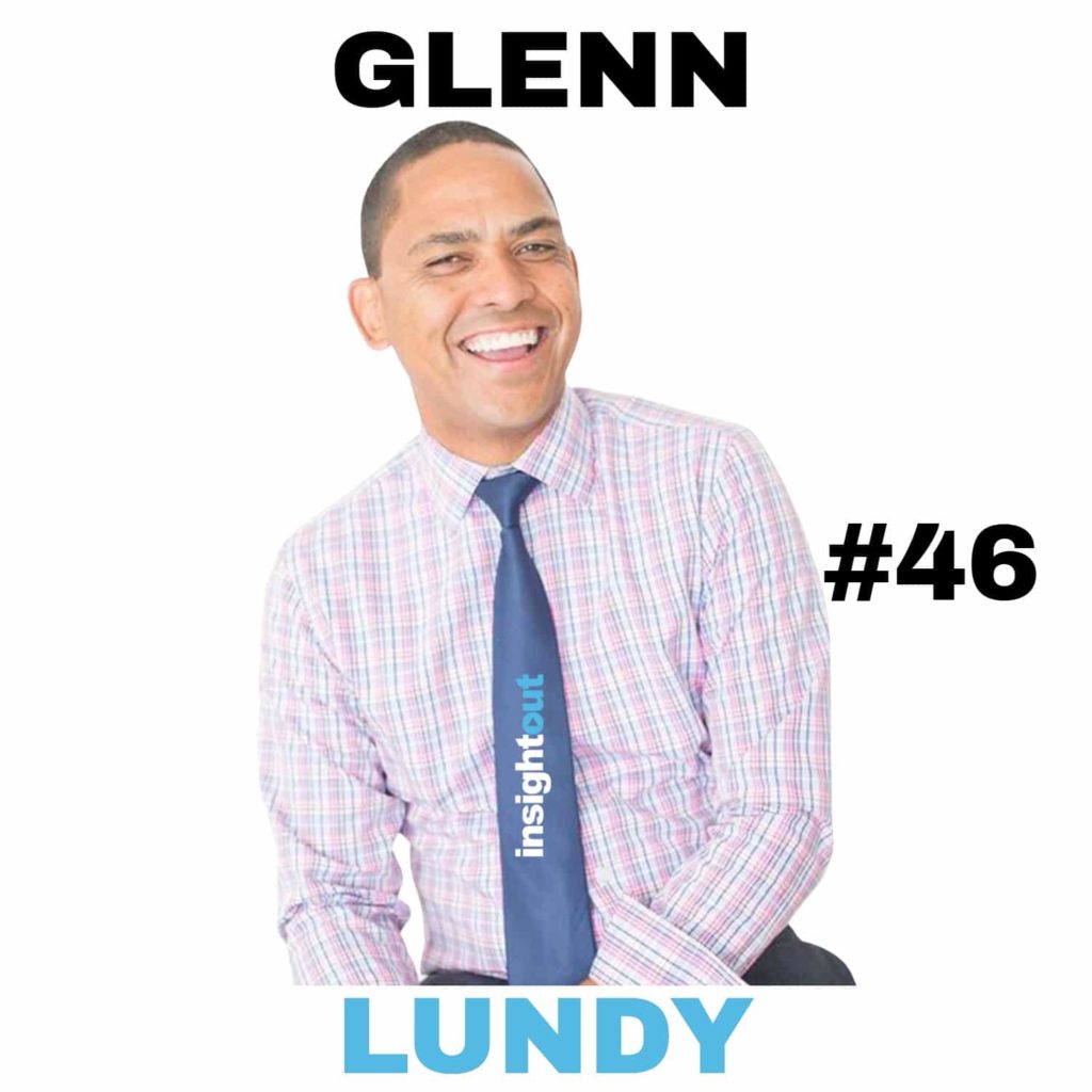 glenn lundy episode 46 interview insight out