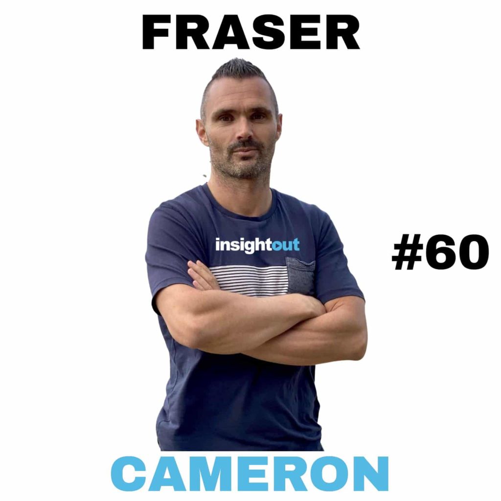 fraser cameron 60 interview insight out