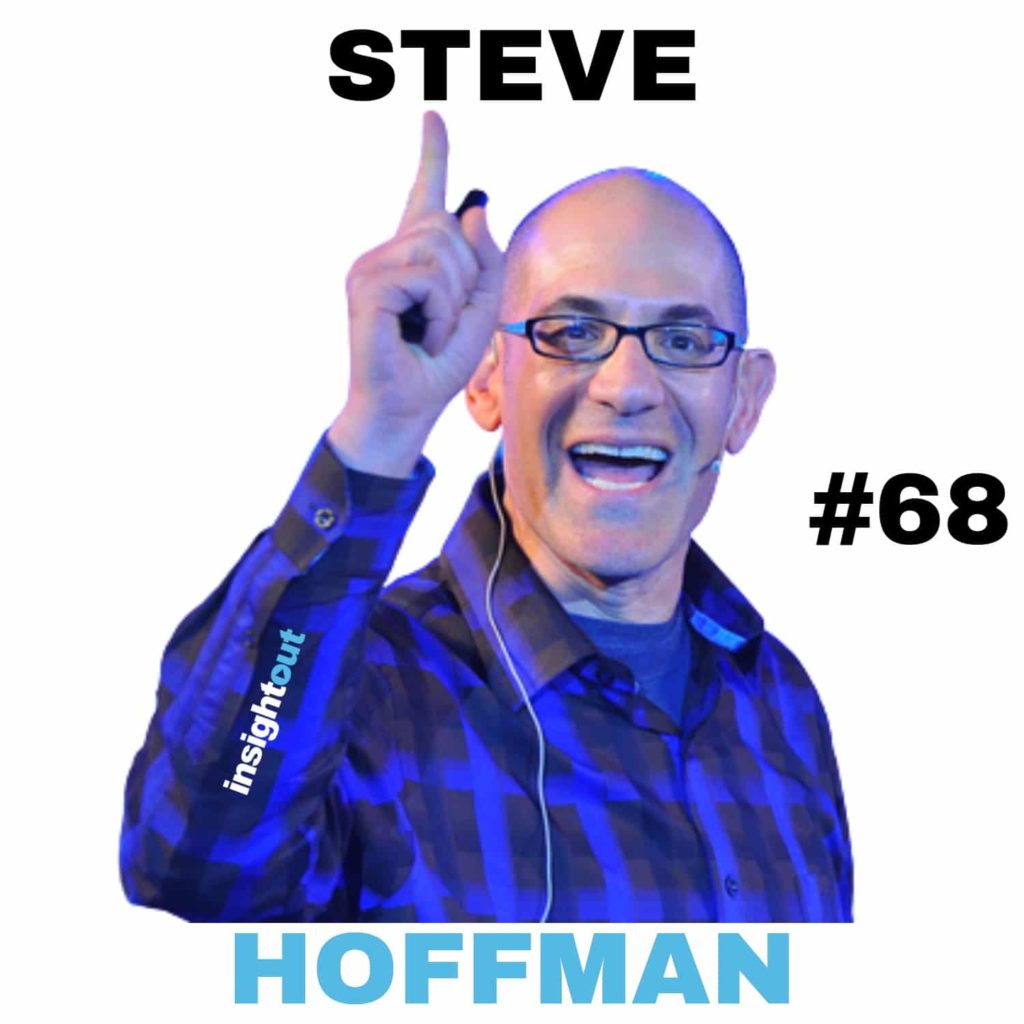 steve hoffman 68 interview insight out