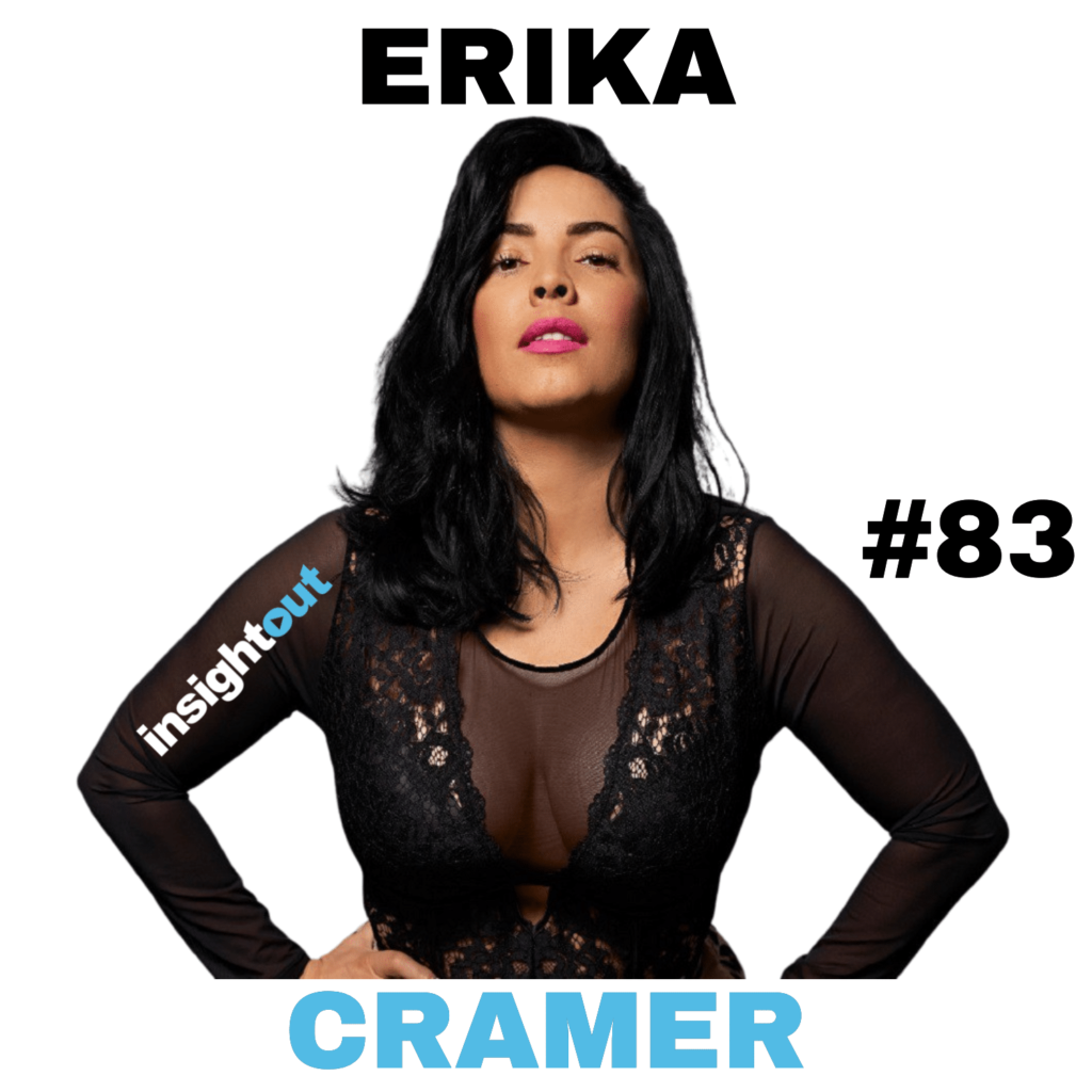 erika cramer episode 83 interview insight out copy copy
